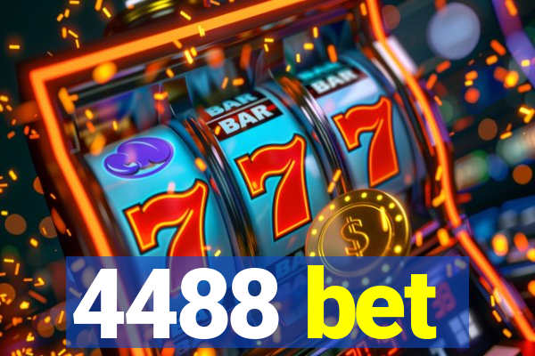 4488 bet